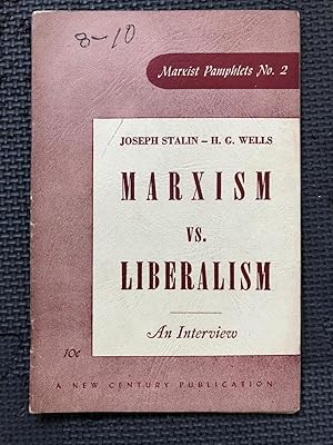 Seller image for Marxism vs. Liberalism; An Interview for sale by Cragsmoor Books