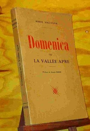 Seller image for DOMENICA OU LA VALLEE APRE for sale by Livres 113