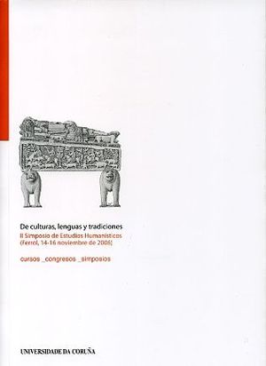 Imagen del vendedor de DE CULTURAS, LENGUAS Y TRADICIONES - II SIMPOSIO DE ESTUDIOS HUMANSTICOS a la venta por CENTRAL LIBRERA REAL FERROL