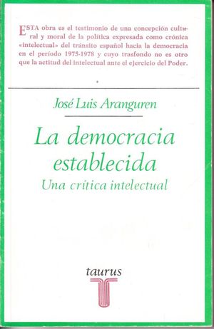 LA DEMOCRACIA ESTABLECIDA - UNA CRÍTICA INTELECTUAL