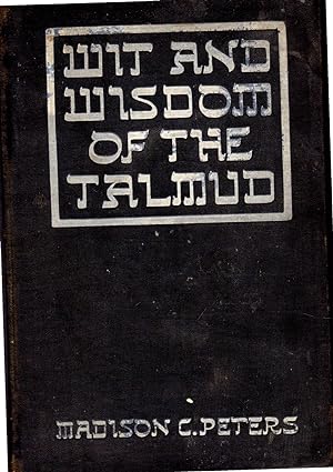 Image du vendeur pour Wit and Wisdom of the Talmud mis en vente par Dorley House Books, Inc.
