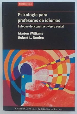 Immagine del venditore per PSICOLOGIA PARA PROFESORES DE IDIOMAS - Enfoque del constructivismo social - 1 EDICION - NUEVO venduto da Gibbon Libreria