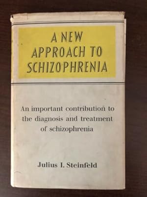 Imagen del vendedor de A NEW APPROACH TO SCHIZOPHRENIA a la venta por Happyfish Books