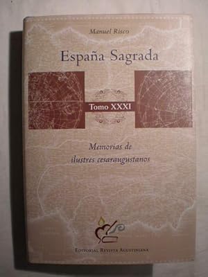 España Sagrada. Tomo XXXI. Memorias de ilustres cesaraugustanos