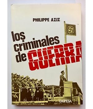 Imagen del vendedor de LOS CRIMINALES DE GUERRA a la venta por Librera Llera Pacios