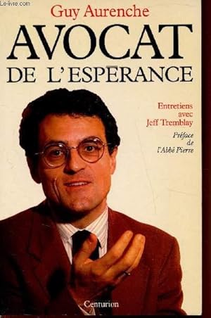 Seller image for Avocat de l'esprance - Entretiens avec Jeff Tremblay for sale by Le-Livre