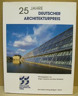 Seller image for 25 Jahre Deutscher Architekturpreis. for sale by Nicoline Thieme