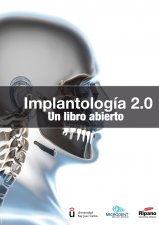 Imagen del vendedor de Implantologa 2.0. Un libro abierto a la venta por Vuestros Libros