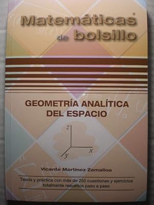 Imagen del vendedor de Matemticas de bolsillo. Geometra analtica del espacio a la venta por Librera Antonio Azorn