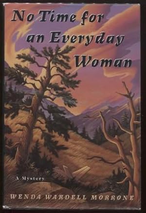 Seller image for No Time for an Everyday Woman for sale by E Ridge Fine Books