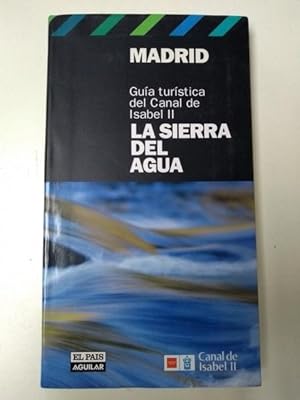 Imagen del vendedor de Madrid la sierra del agua a la venta por Libros Ambig