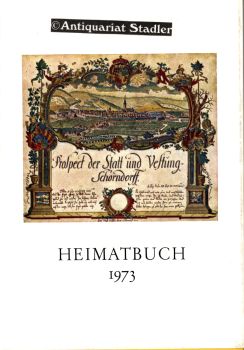 Heimatbuch für Schorndorf und Umgebung 1973. 6. Band. Hrsg. Heimatverein Schorndorf e.V.