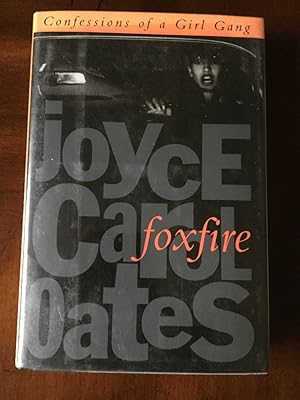 Seller image for Foxfire: Confessions of a Girl Gang for sale by Chaparral Books