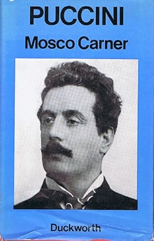 Puccini: A Critical Biography