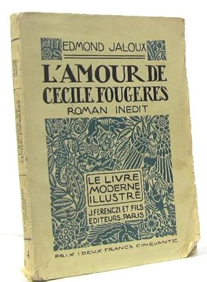 Seller image for L'amour de ccile fougeres for sale by crealivres