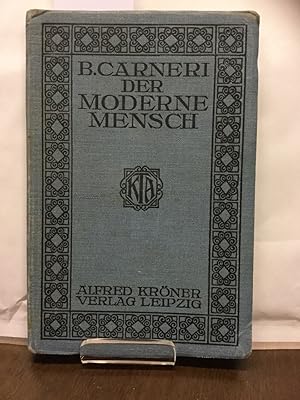 Bild des Verkufers fr Der moderne Mensch. Versuche ber Lebensfhrung. zum Verkauf von Kepler-Buchversand Huong Bach