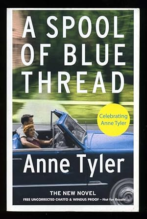 Seller image for A Spool of Blue Thread; PROOF for sale by Blaeberry Books
