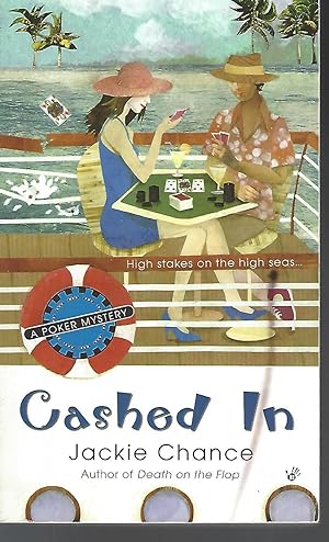 Seller image for Cashed In: A Poker Mystery for sale by Vada's Book Store