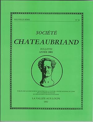 Seller image for Socit Chateaubriand bulletin anne 2001, nouvelle srie n 44. for sale by Rometti Vincent