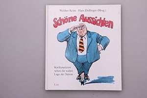 Imagen del vendedor de SCHNE AUSSICHTEN. Karikaturisten sehen die wahre Lage der Nation a la venta por INFINIBU KG