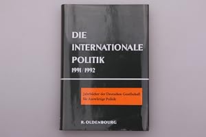 Imagen del vendedor de DIE INTERNATIONALE POLITIK. 1991-1992 a la venta por INFINIBU KG