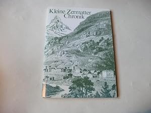 Bild des Verkufers fr Kleine Zermatter Chronik, zum Verkauf von Ottmar Mller