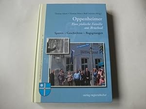 Seller image for Oppenheimer. Eine jdische Familie aus Bruchsal. Spuren   Geschichte   Begegnungen. for sale by Ottmar Mller