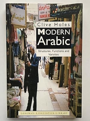 Modern Arabic: Structures, Functions and Varieties