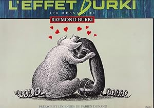 L'effet Burki : 128 dessins de Raymond Burki.