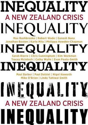 Seller image for Inequality: A New Zealand Crisis (Paperback) for sale by Grand Eagle Retail