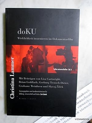 DoKu - Wirklichkeit inszenieren im Dokumentarfilm.