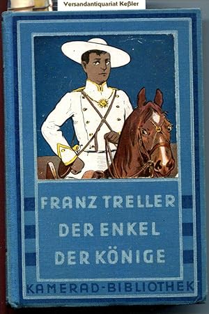Bild des Verkufers fr Der Enkel der Knige (Kamerad-Bibliothek) zum Verkauf von Versandantiquariat Bernd Keler