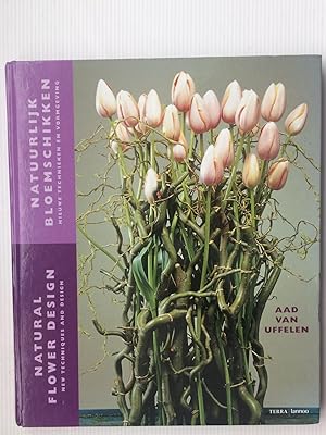 Imagen del vendedor de Natuurlijk bloemschikken (Natural Flower Design) a la venta por Beach Hut Books