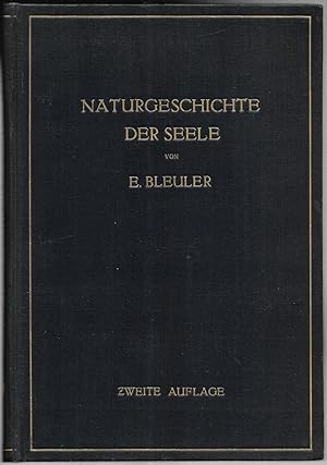 Naturgeschichte der Seele und Ihres Bewusstwerdens. Mnemistische Biopsychologie.