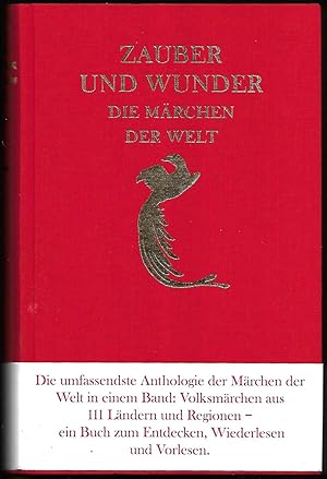 Bild des Verkufers fr Zauber und Wunder. Die Mrchen der Welt. zum Verkauf von Antiquariat Bibliomania