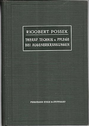 Therapeutische Technik und Pflege bei Augenerkrankungen.