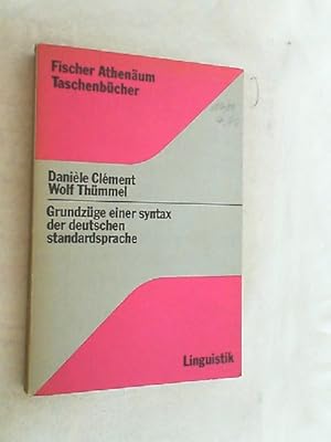 Grundzüge einer Syntax der deutschen Standardsprache.
