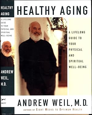 Healthy Aging / A Lifelong Guide to Your Physical and Spiritual Well-Being (SIGNED)