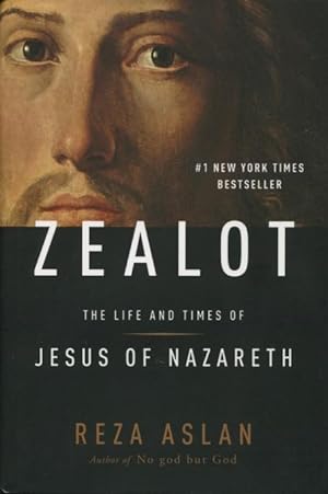 Seller image for Zealot: The Life And Times Of Jesus Of Nazareth for sale by Kenneth A. Himber
