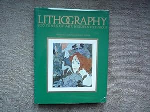 Image du vendeur pour Lithography: 200 Years of Art, History & Technique mis en vente par Peter Rhodes