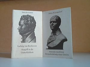 Seller image for Heinrich von Kleist. Herausforderung eines Genies + Ludwig van Beethoven. Ausgriff in die Unsterblichkeit 2 Heftchen for sale by Andrea Ardelt