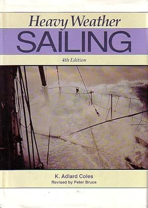 Seller image for HEAVY WEATHER SAILING for sale by Jean-Louis Boglio Maritime Books