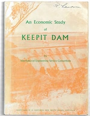 Seller image for An Economic Study of Keepit Dam. Keepit Dam is in Northern New South Wales, Australia. for sale by City Basement Books