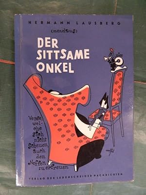Seller image for Der sittsame Onkel for sale by Buchantiquariat Uwe Sticht, Einzelunter.