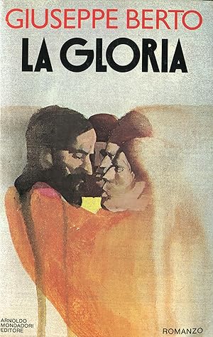 Imagen del vendedor de La Gloria a la venta por Studio Bibliografico Marini