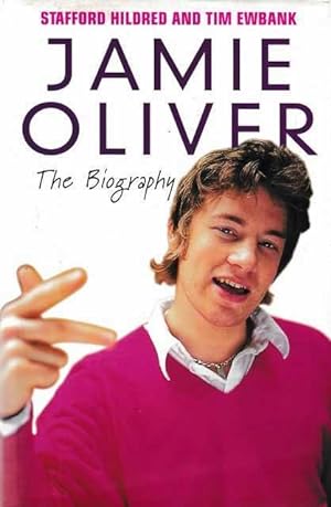 Seller image for Jamie Oliver: The Biography for sale by Leura Books