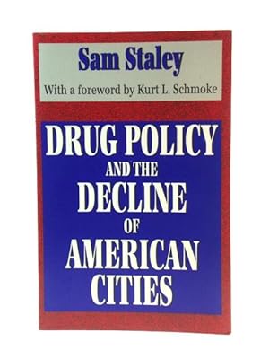 Seller image for Drug Policy and the Decline of American Cities for sale by PsychoBabel & Skoob Books