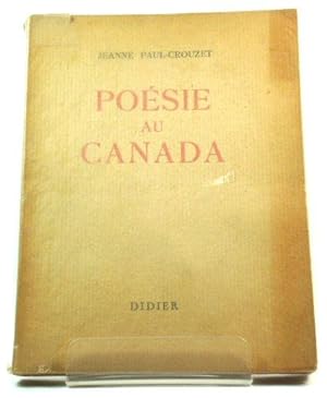 Seller image for PoEsie Au Canada: De Nouveaux Classiques FranCais for sale by PsychoBabel & Skoob Books