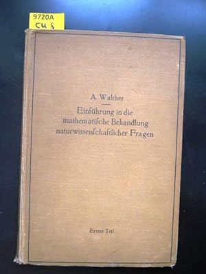 Einführung in die mathematische Behandlung naturwissenschaftlicher Fragen. Funktion und graphisch...