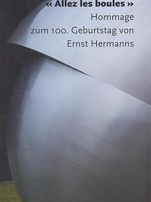 Seller image for Alles Les Boules. Hommage Zum 100. Geburtstag Von Ernst Hermanns for sale by Stefan Schuelke Fine Books